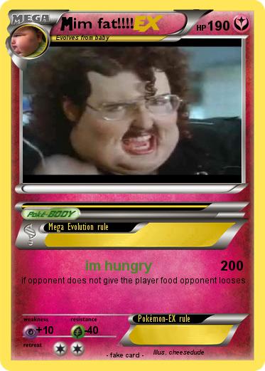 Pokemon im fat!!!!
