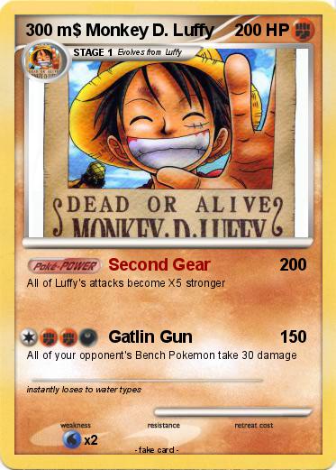 Pokemon 300 m$ Monkey D. Luffy