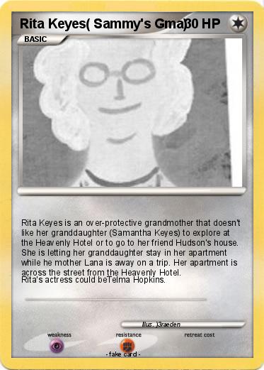Pokemon Rita Keyes( Sammy's Gma)