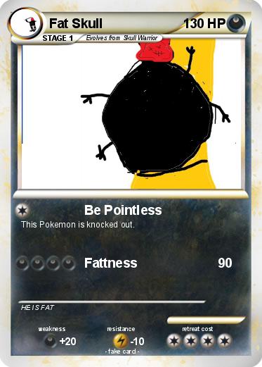 Pokemon Fat Skull