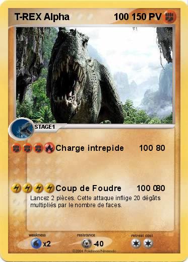 Pokemon T-REX Alpha                 100
