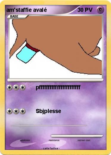 Pokemon am'staffie avalé