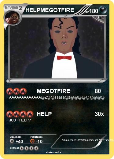 Pokemon HELPMEGOTFIRE