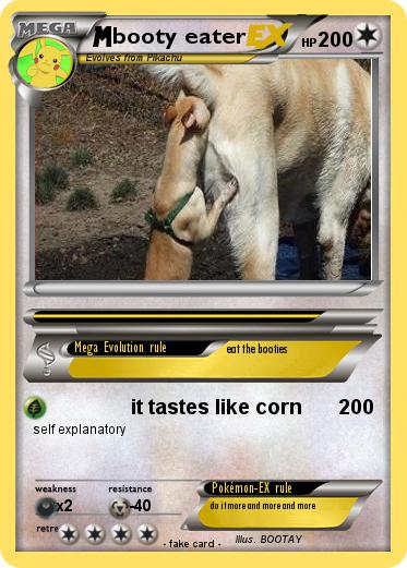 Pokemon booty eater