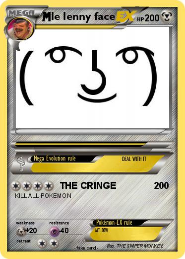 Pokemon le lenny face