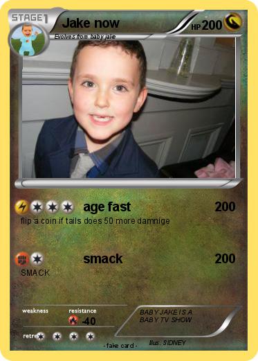 Pokemon Jake now