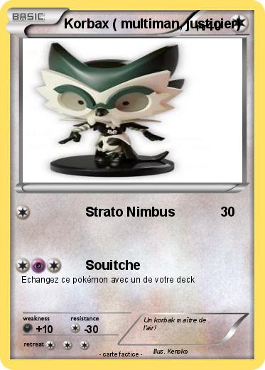 Pokemon Korbax ( multiman, justicier)