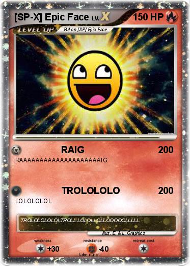 Pokemon [SP-X] Epic Face