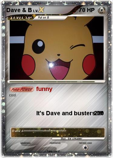 Pokemon Dave & B