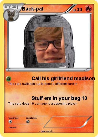 Pok mon Back Pat Call His Girlfriend Madison My Pokemon Card