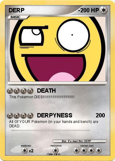 Pokemon DERP                                  -