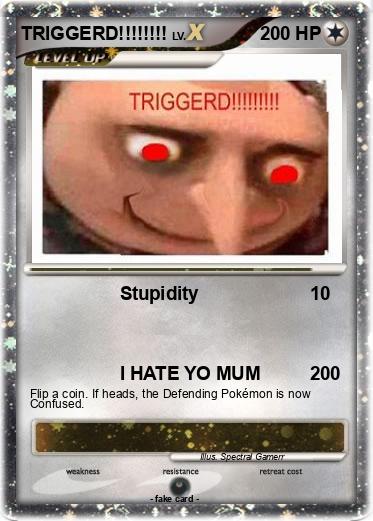 Pokemon TRIGGERD!!!!!!!!