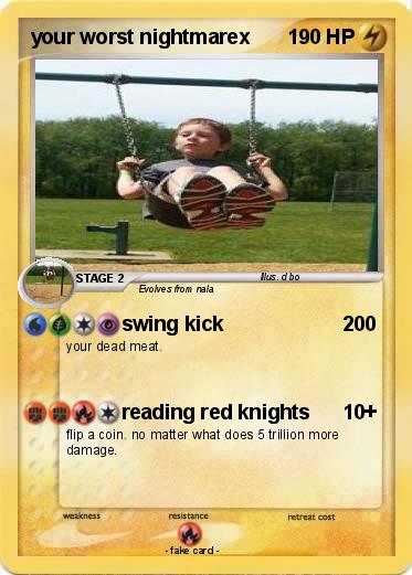 Pokemon your worst nightmarex