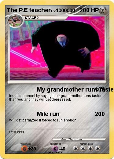 Pokemon The P.E teacher