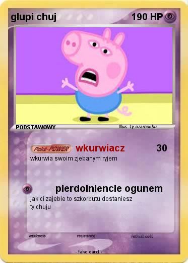 Pokemon głupi chuj