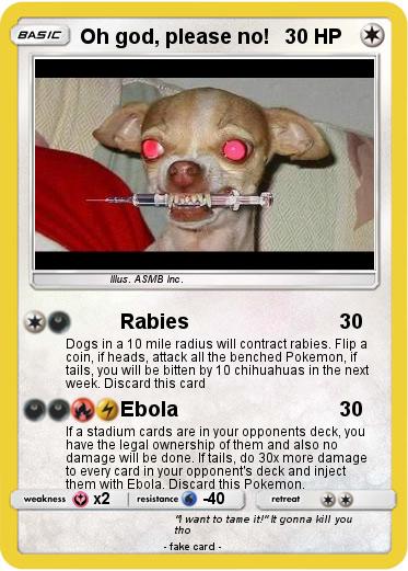 Pokemon Oh god, please no!