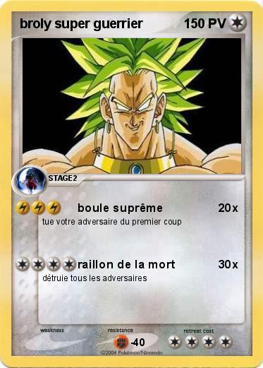 Pokemon broly super guerrier 