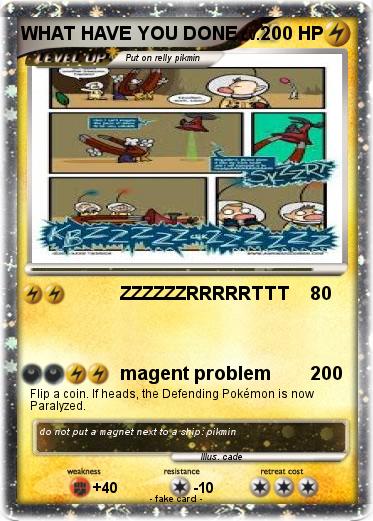 Pokemon WHAT HAVE YOU DONE