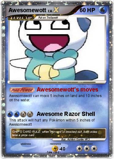Pokemon Awesomewott