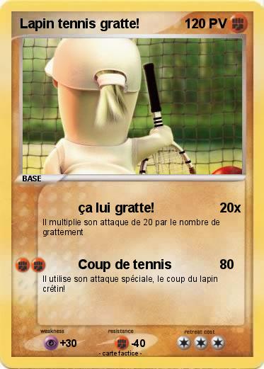 Pokemon Lapin tennis gratte!