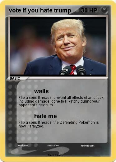 Pokemon vote if you hate trump