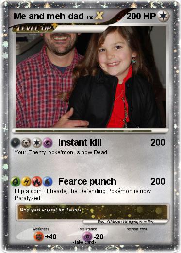 Pokemon Me and meh dad