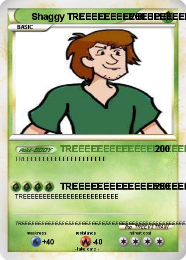Pokemon Shaggy TREEEEEEEEEEEEEEEEEEEEEEEEEEEEEEEEEEEEEEEEEEEEE