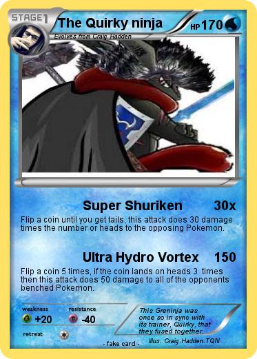 Pokemon The Quirky ninja