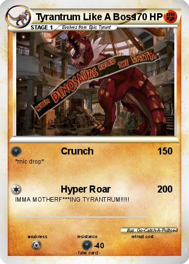 Pokemon Tyrantrum Like A Boss