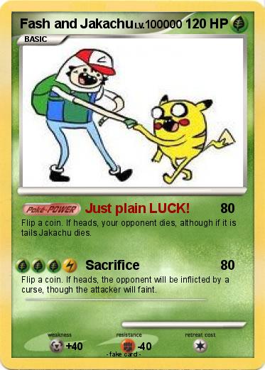 Pokemon Fash and Jakachu
