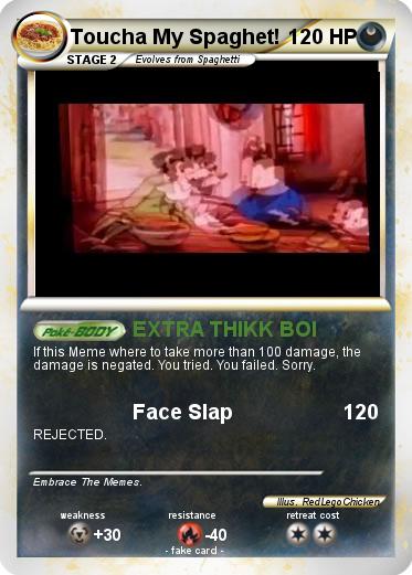 Pokemon Toucha My Spaghet!
