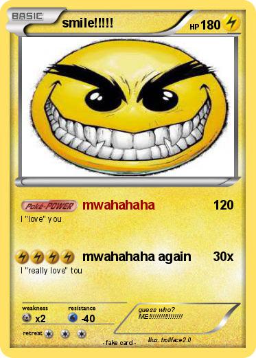 Pokemon smile!!!!!