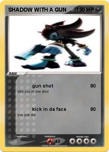 Pokemon SHADOW WITH A GUN