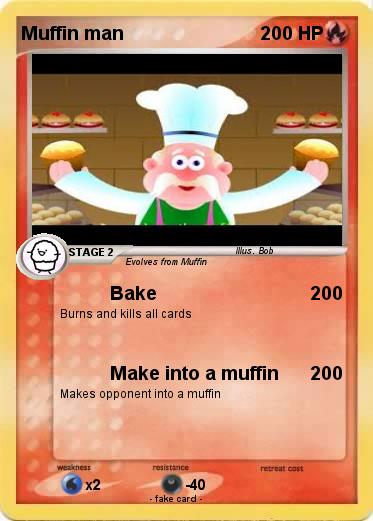 Pokemon Muffin man