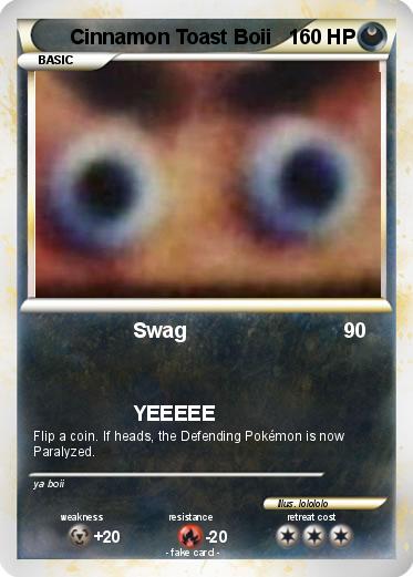 Pokemon Cinnamon Toast Boii