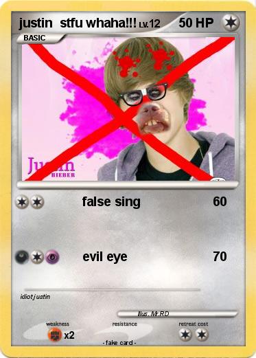 Pokemon justin  stfu whaha!!!