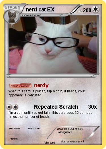 Pokemon nerd cat EX