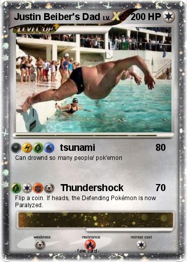 Pokemon Justin Beiber's Dad