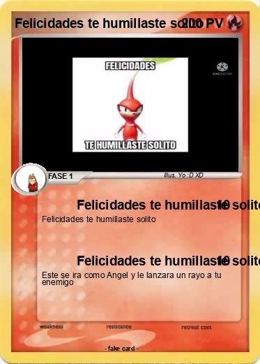 Pokemon Felicidades te humillaste solito