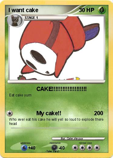 Pokemon I want cake