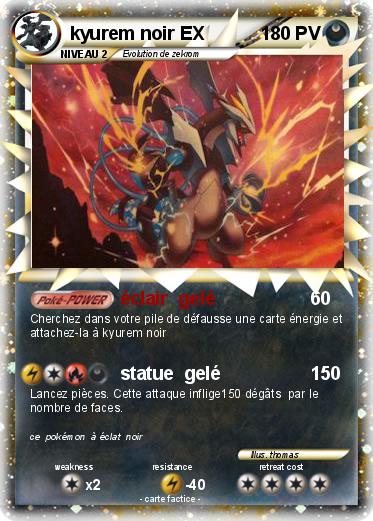 Pokemon kyurem noir EX
