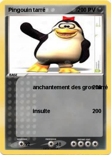 Pokemon Pingouin tarré