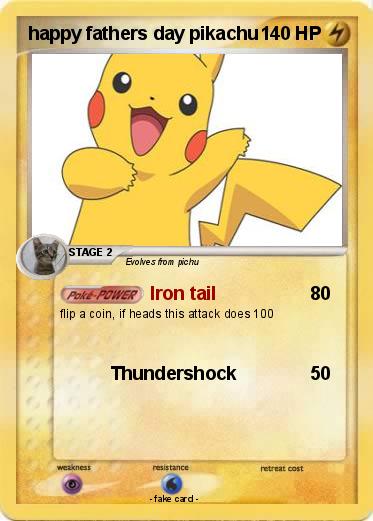 Download Pokémon happy fathers day pikachu - Iron tail - My Pokemon Card
