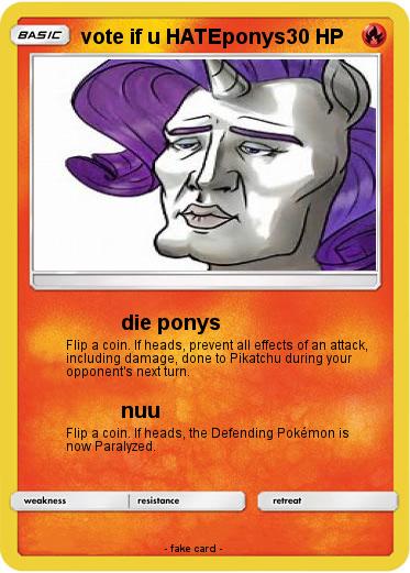 Pokemon vote if u HATEponys