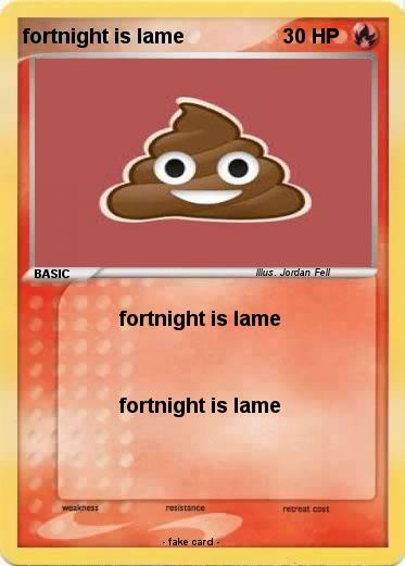 Pokemon fortnight is lame