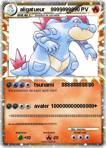 Pokemon aligatueur    99999999