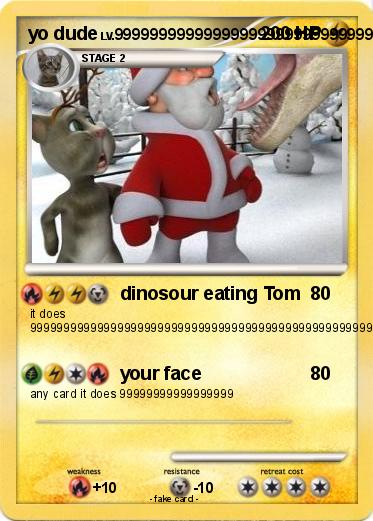 Pokemon yo dude