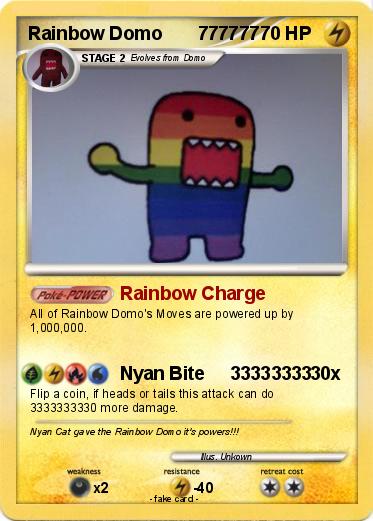 Pokemon Rainbow Domo       777777
