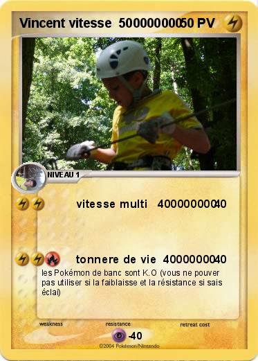 Pokemon Vincent vitesse  500000000