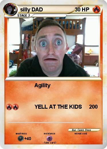 Pokemon silly DAD